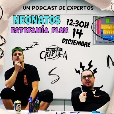 EL TONTO DE LA CLASE 04 NEONATOS CON ESTEFANÍA FLOX EL TONTO DE LA CLASE 04 NEONATOS CON ESTEFANÍA FLOX