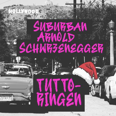 70. Suburban Arnold Schwarzenegger