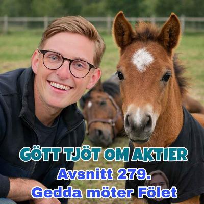 279. Gedda möter fölet