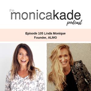 Ep105. From Masterchef contestant, to private chef, to starting leading almond milk brand, Almo with CEO, Linda Monique Ep105. From Masterchef contestant, to private chef, to starting leading almond milk brand, Almo with CEO, Linda Monique