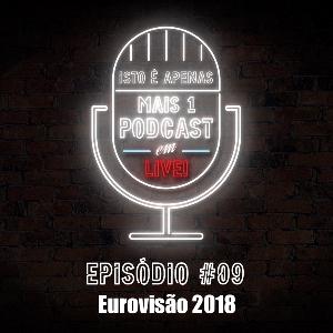 Isto é apenas mais um Podcast... em Live! - S01E09