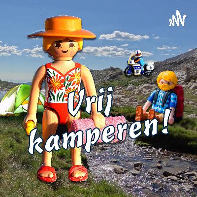 Vrij kamperen! - deel 5