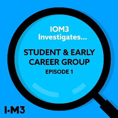 IOM3 Investigates...SECG #1