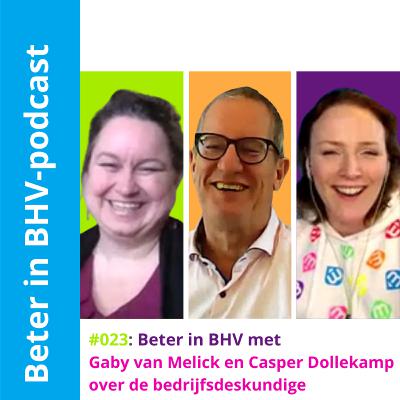 023 Gaby van Melick en Casper Dollekamp van Kappetijn safety specialists over de bedrijfsdeskundige 023 Gaby van Melick en Casper Dollekamp van Kappetijn safety specialists over de bedrijfsdeskundige