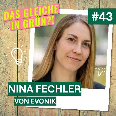 Nina Fechler von Evonik über Kreisläufe, Regulatorik und Designentscheidungen (#43)
