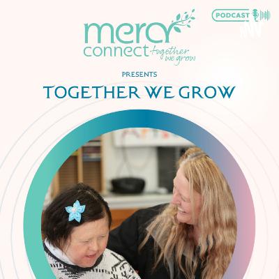 Together We Grow: Season 2 - Episode 6