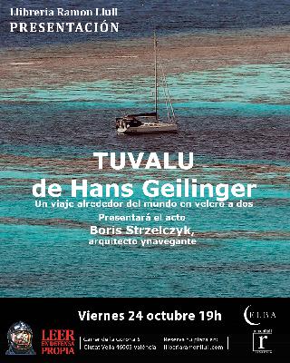 Jesús Vigorra entrevista a Hans Geilinger, navegante y autor de Tuvalu.