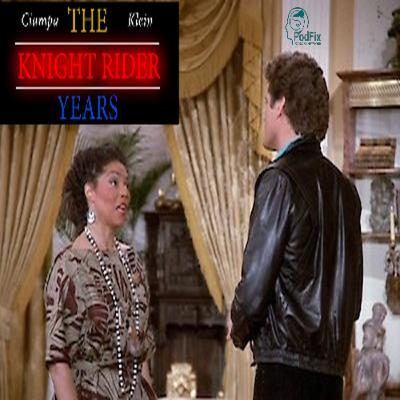 The Podfix Archives: Knight Rider S4E22: Michael Klongley