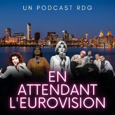 #6 En attendant l'Eurovision #6 En attendant l'Eurovision