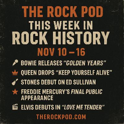 This Week in Rock Music History 11/10-11/16