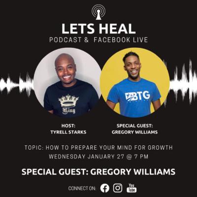 How to Prepare your mind for change with guest host: Greg Williams How to Prepare your mind for change with guest host: Greg Williams