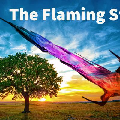 Whence Came You? - 0563 - The Flaming Sword