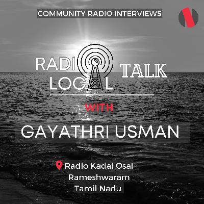 Radio Local Talk with Gayathri Usman