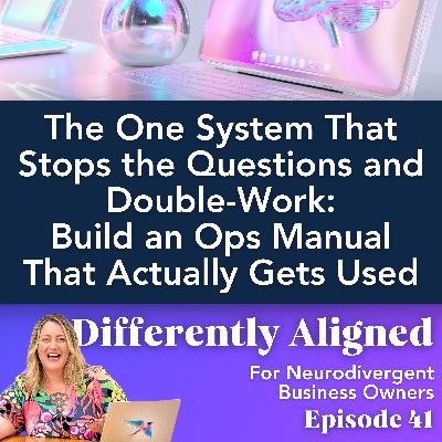 The One System That Stops the Questions and Double-Work: Build an Ops Manual That Actually Gets Used The One System That Stops the Questions and Double-Work: Build an Ops Manual That Actually Gets Used