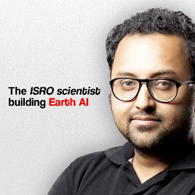 From ISRO Scientist to $25M Deep Tech Founder | Prateep Basu (SatSure)