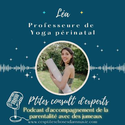 Ep. 13 - Léa, Professeure de yoga périnatal