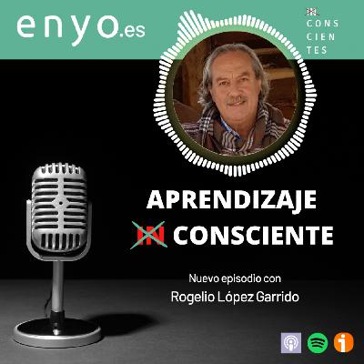 Aprendiendo a Aprender - Con Rogelio López Aprendiendo a Aprender - Con Rogelio López