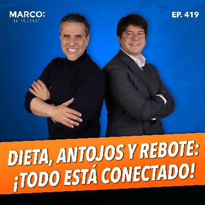 419.-Obesidad, metabolismo y efecto rebote | Lo que nadie te explicó - Dr. Claudio Vicenzo 419.-Obesidad, metabolismo y efecto rebote | Lo que nadie te explicó - Dr. Claudio Vicenzo