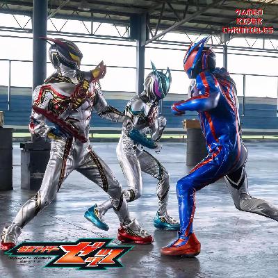 Kamen Rider Chronicles Episode 42 - Kamen Rider Zeztz Episode 21: Burst