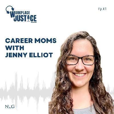 Career Moms with Jenny Elliot