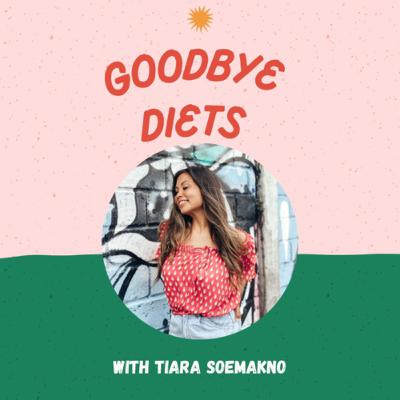 Ep. 2: Apa sih Intuitive Eating dan gimana cara memulainya?