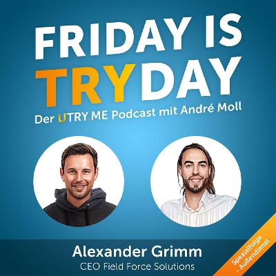Spezialfolge - Alles zum Thema Außendienst mit Alexander Grimm