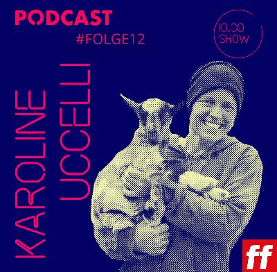 Io.Co-Show: Folge 12 mit Karoline Uccelli Io.Co-Show: Folge 12 mit Karoline Uccelli