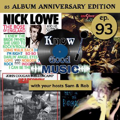 ALBUMS of 1985 - THE POGUES - THE CURE - NICK LOWE - JOHN COUGAR MELLENCAMP - ep.93 ALBUMS of 1985 - THE POGUES - THE CURE - NICK LOWE - JOHN COUGAR MELLENCAMP - ep.93