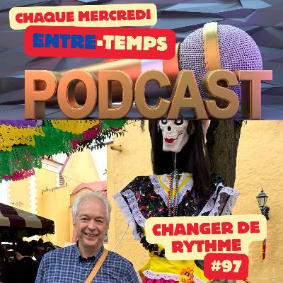 Changer de rythme : comment libérer son agenda pour vivre vraiment son temps