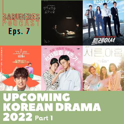 Upcoming Korean Drama 2022 (part 1)