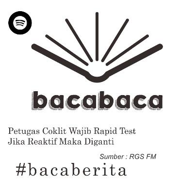 Petugas Coklit Wajib Rapid Test Jika Reaktif Maka Diganti Petugas Coklit Wajib Rapid Test Jika Reaktif Maka Diganti