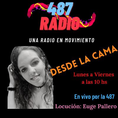 Desde la Cama - Emitido 05 08 21