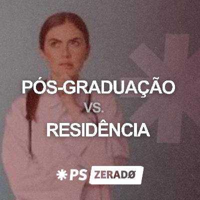 Pós-graduação ou residência médica: existe resposta certa? Pós-graduação ou residência médica: existe resposta certa?