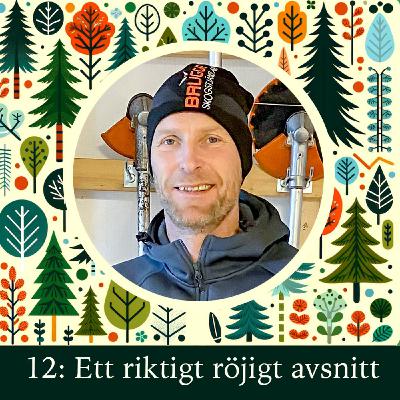 Ett riktigt röjigt avsnitt