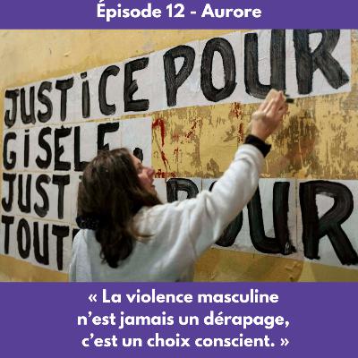 Épisode 12 - Aurore Épisode 12 - Aurore