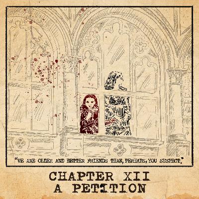 E12: A Petition E12: A Petition