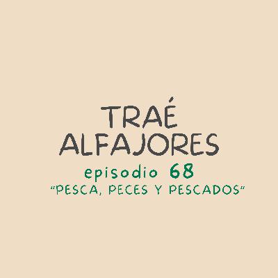 Pesca, peces y pescados