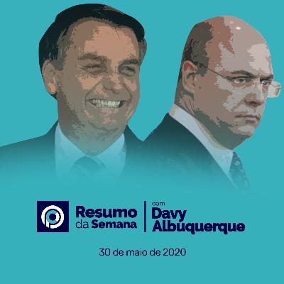 RESUMO DA SEMANA (30/05/2020) - A queda de Wilson Witzel RESUMO DA SEMANA (30/05/2020) - A queda de Wilson Witzel