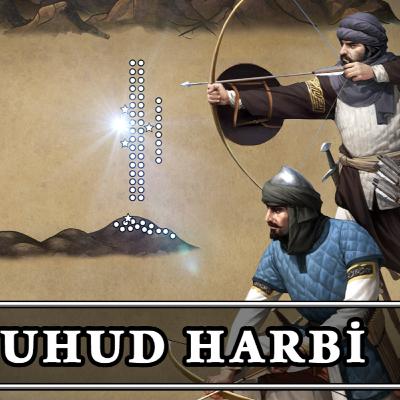 Uhud Muharebesi (625) | İslam Tarihi #3