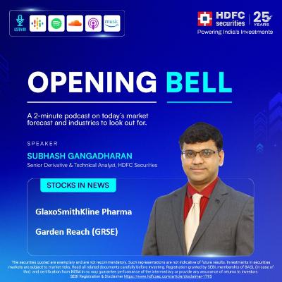 Opening Bell - 14 / 05 / 25