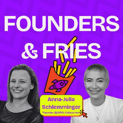 Low Budget Marketing Strategie als Start-up | Anna-Julia von LUYA Kidscorner | Founders & Fries