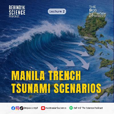 Lec2 - Manila Trench tsunami scenarios Lec2 - Manila Trench tsunami scenarios
