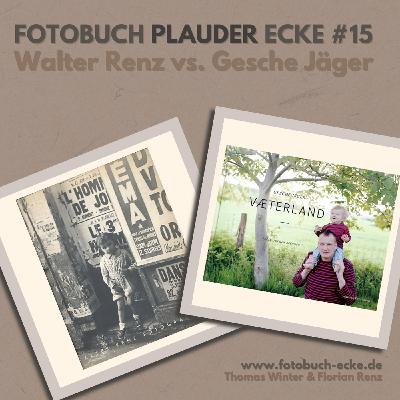 Fotobuch-Plauder-Ecke – Walter Renz – Gesche Jäger - Familie