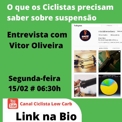 O que você gostaria de saber sobre suspensão de bike, entrevista com Vitor Oliveira