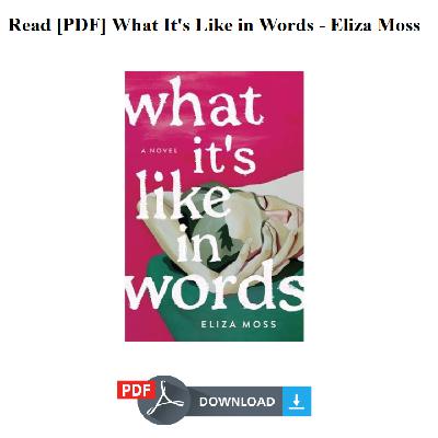 Read [PDF] What It's Like in Words - Eliza Moss
