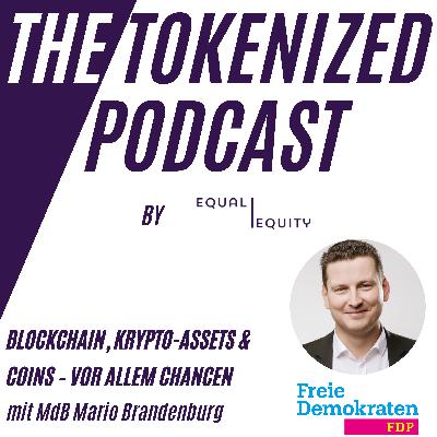 Blockchain, Krypto-Assets & Coins – vor allem Chancen, mit MdB Mario Brandenburg (FDP)