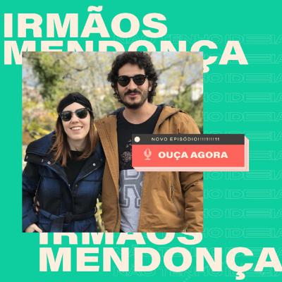 EP 01 - CATHA E ERICK MENDONÇA