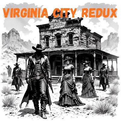 Haunted Virginia City Redux Haunted Virginia City Redux