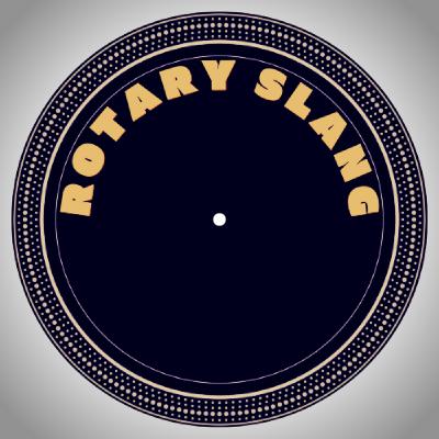 Episode 1: ROTARY SLANG PODCAST Episode 1