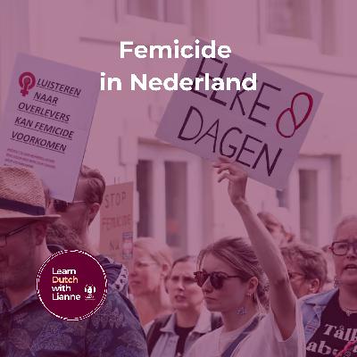 Afl. 65 - Femicide in Nederland Afl. 65 - Femicide in Nederland